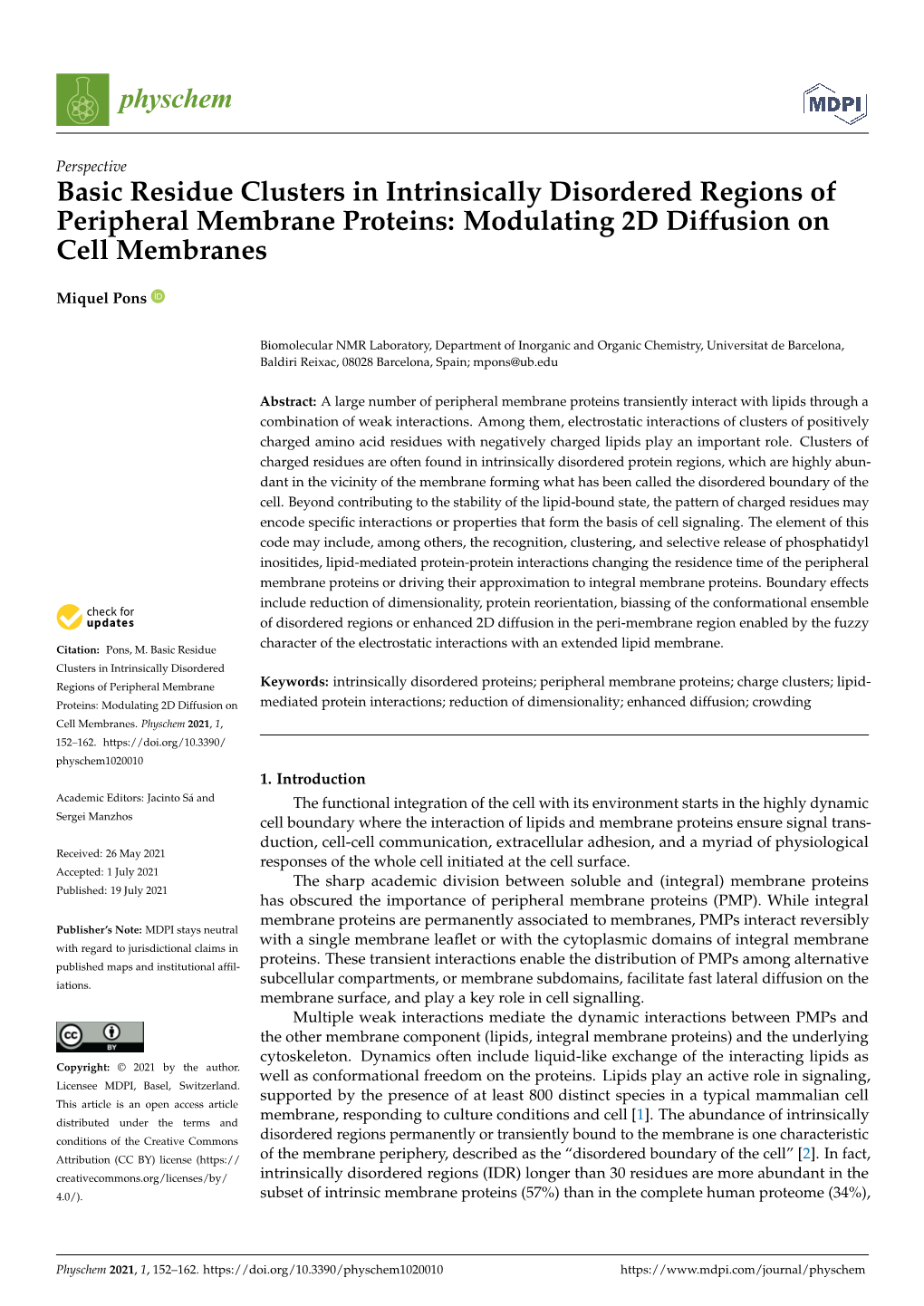 Basic Residue Clusters in Intrinsically Disordered Regions of Peripheral Membrane Proteins: Modulating 2D Diffusion on Cell Membranes