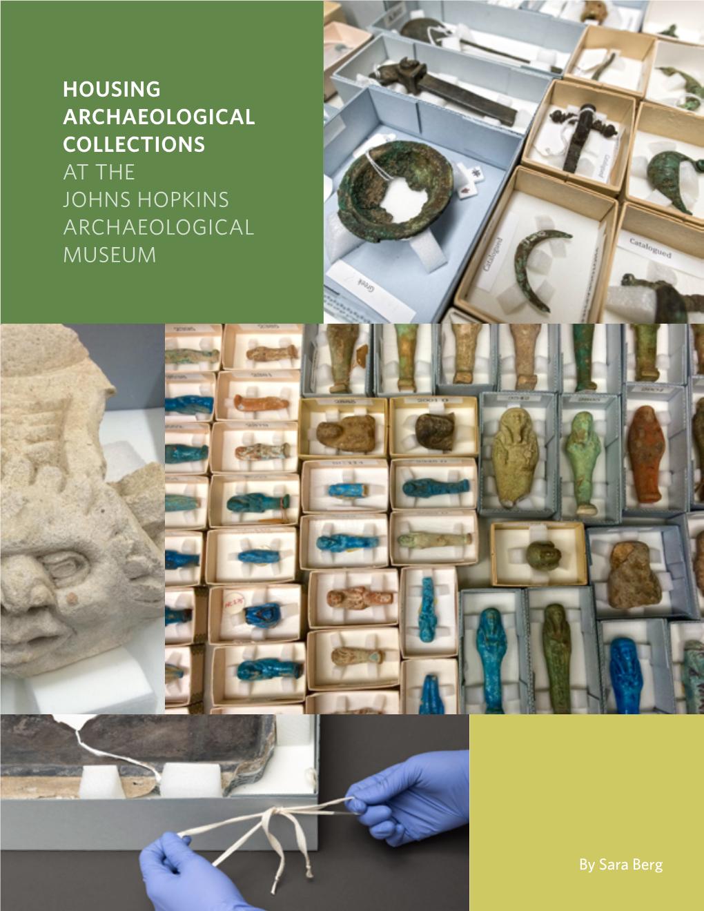 Housing Archaeological Collections at the Johns Hopkins Archaeological Museum