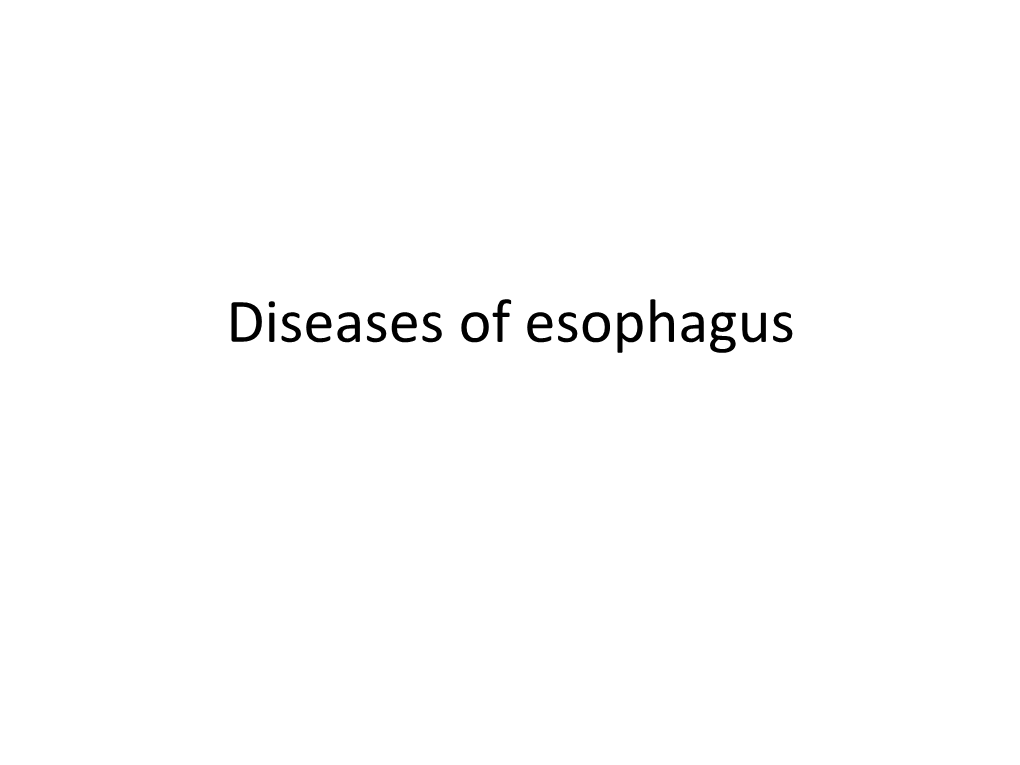 Diseases of Esophagus Esophageal Obstruction