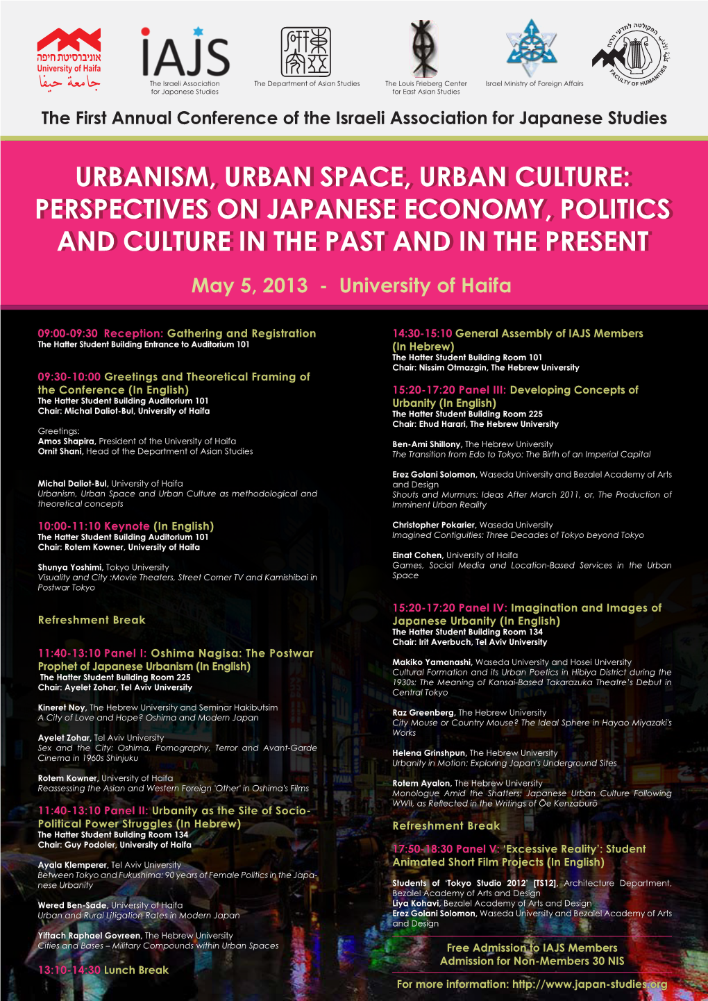 Urbanism, Urban Space, Urban Culture: Perspectives on Japanese Economy, Politics and Culture in the Past and in the Present Urba