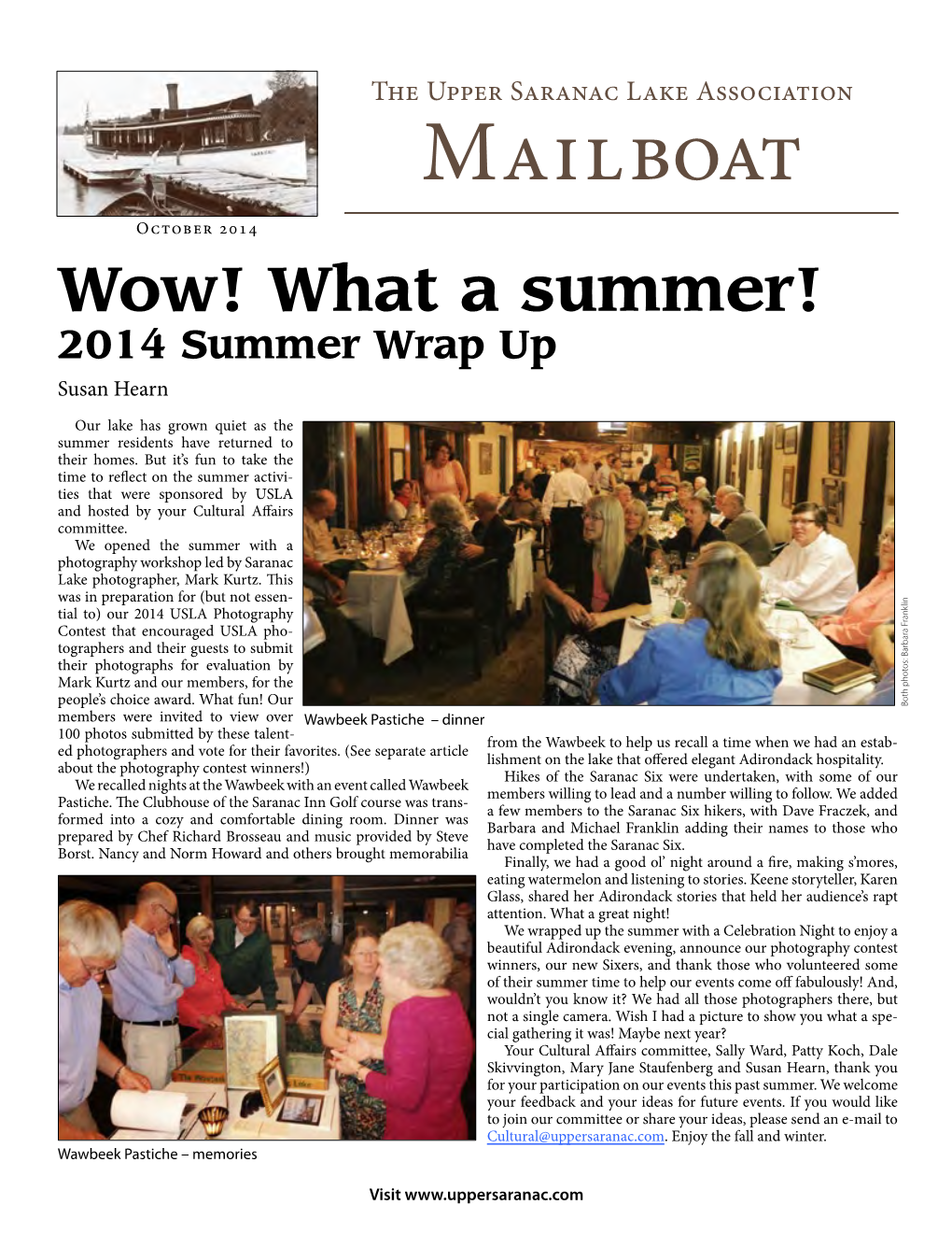 Mailboat October 2014 Wow! What a Summer! 2014 Summer Wrap up Susan Hearn