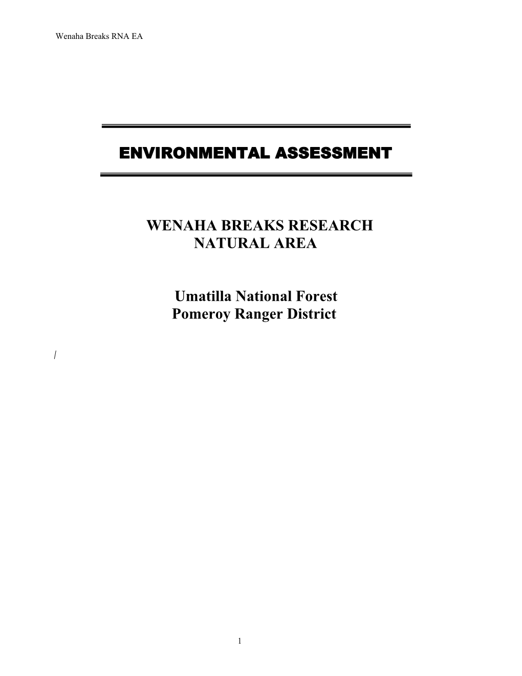 Environmental Assessment Wenaha Breaks Research