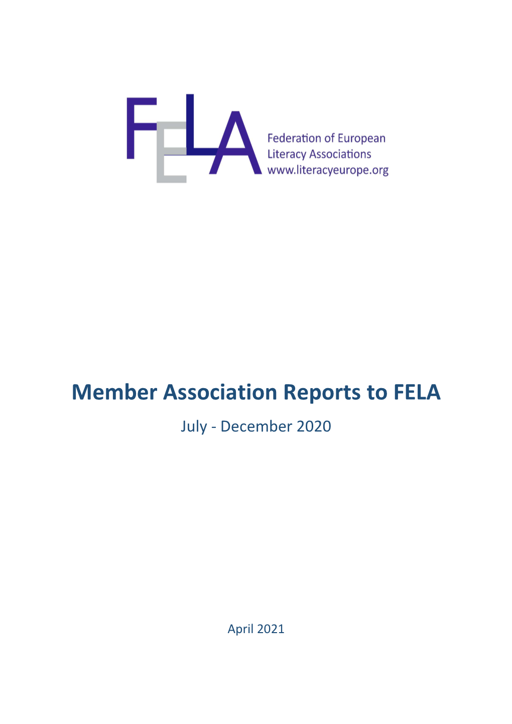 Member Association Reports to FELA July - December 2020
