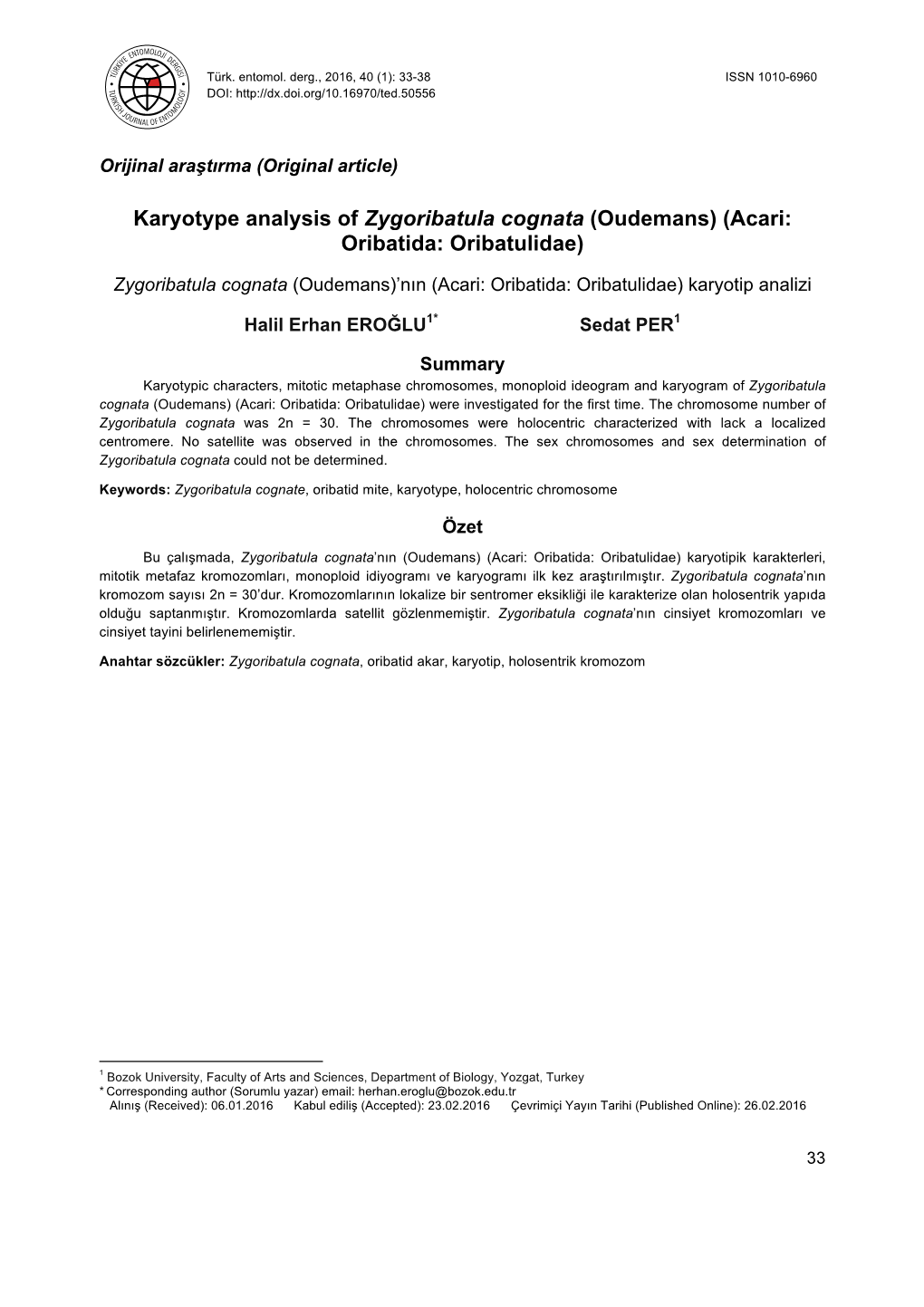 Karyotype Analysis of Zygoribatula Cognata (Oudemans) (Acari: Oribatida: Oribatulidae)