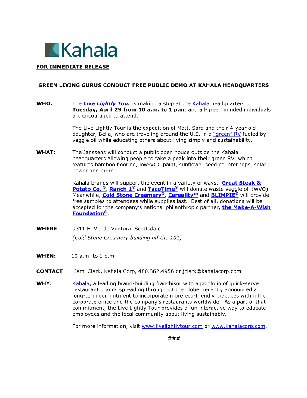The Live Lightly Tour Is Making a Stop at the Kahala Headquarters on Tuesday, April 29 from 10 A.M
