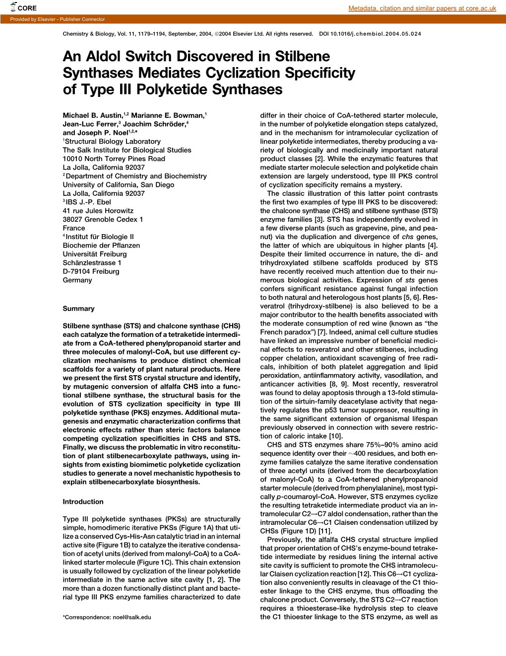 An Aldol Switch Discovered in Stilbene Synthases Mediates Cyclization Specificity of Type III Polyketide Synthases