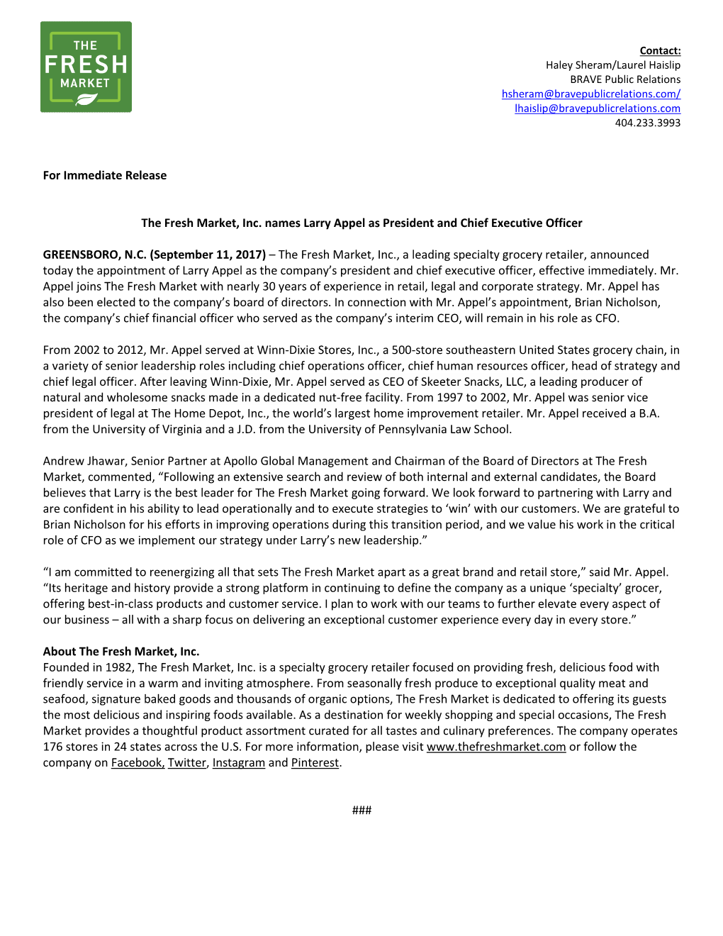 For Immediate Release the Fresh Market, Inc. Names Larry Appel As