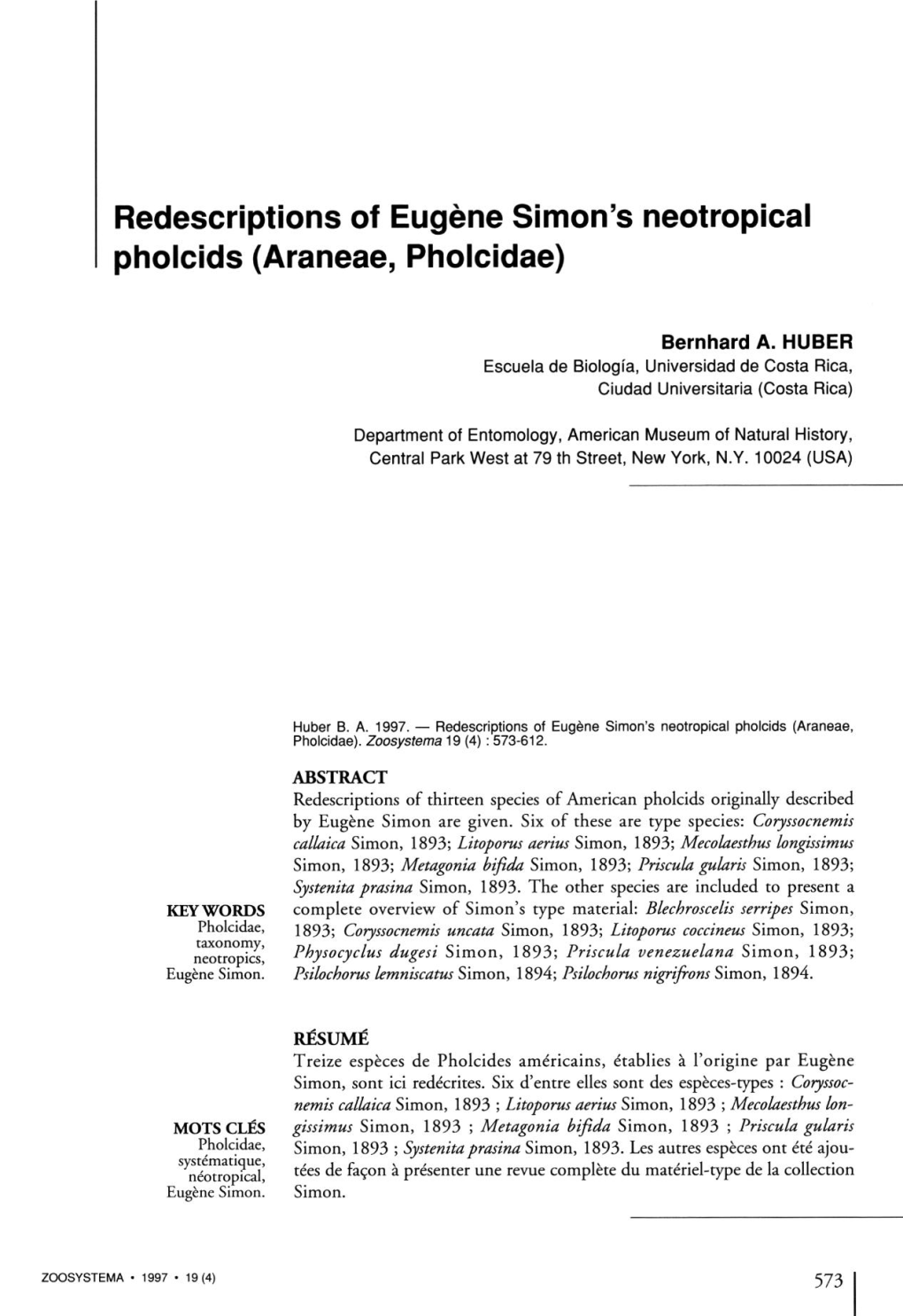 Redescriptions of Eugène Simon's Neotropical Pholcids (Araneae, Pholcidae)