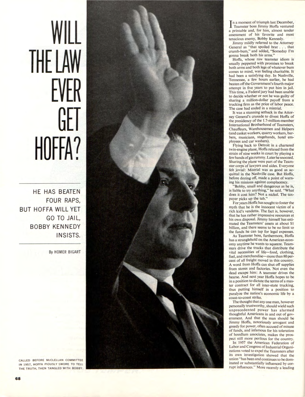 Will the Law Ever Get Hoffa?