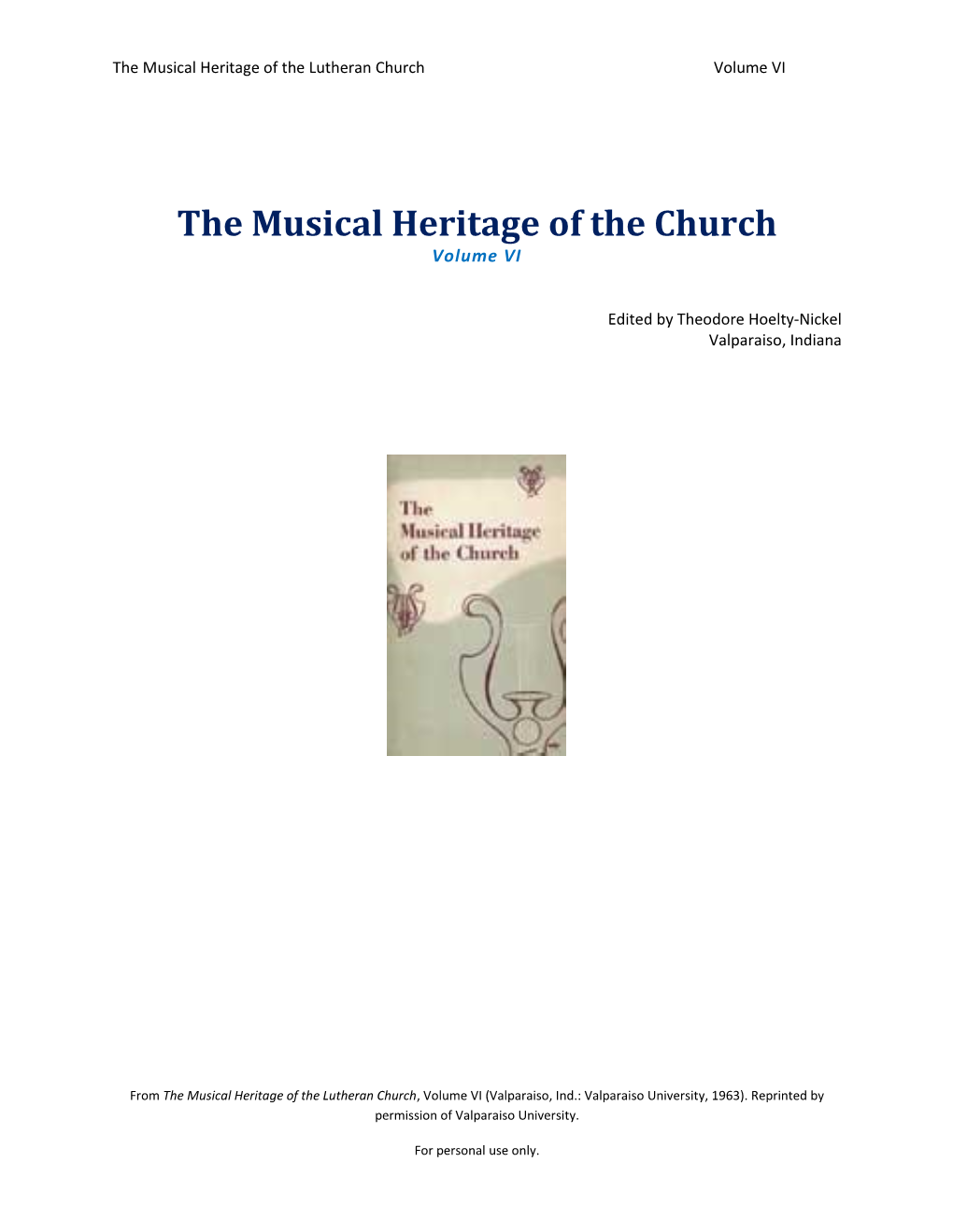 The Musical Heritage of the Church Volume VI