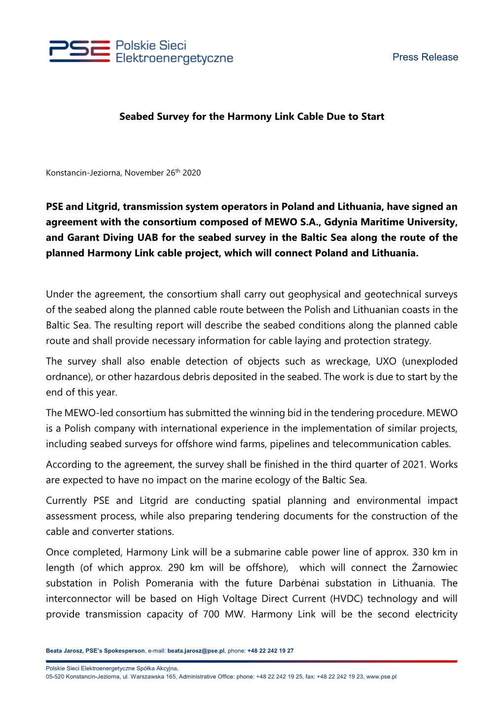 Seabed Survey for the Harmony Link Cable Due to Start