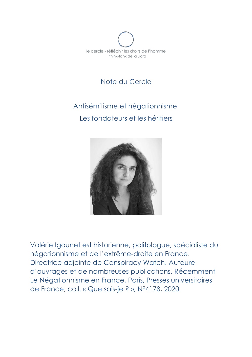 Note Du Cercle Antisémitisme Et Négationnisme Les Fondateurs Et Les Héritiers Valérie Igounet Est Historienne, Politologue