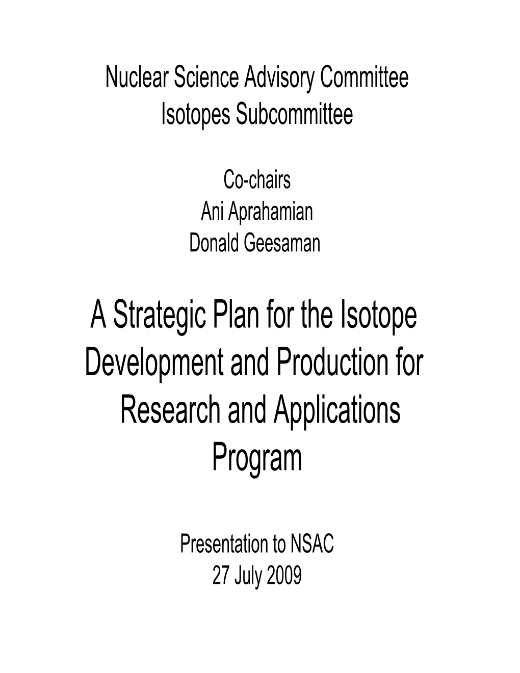 A Strategic Plan for the Isotope Development and Production for Research and Applications Program