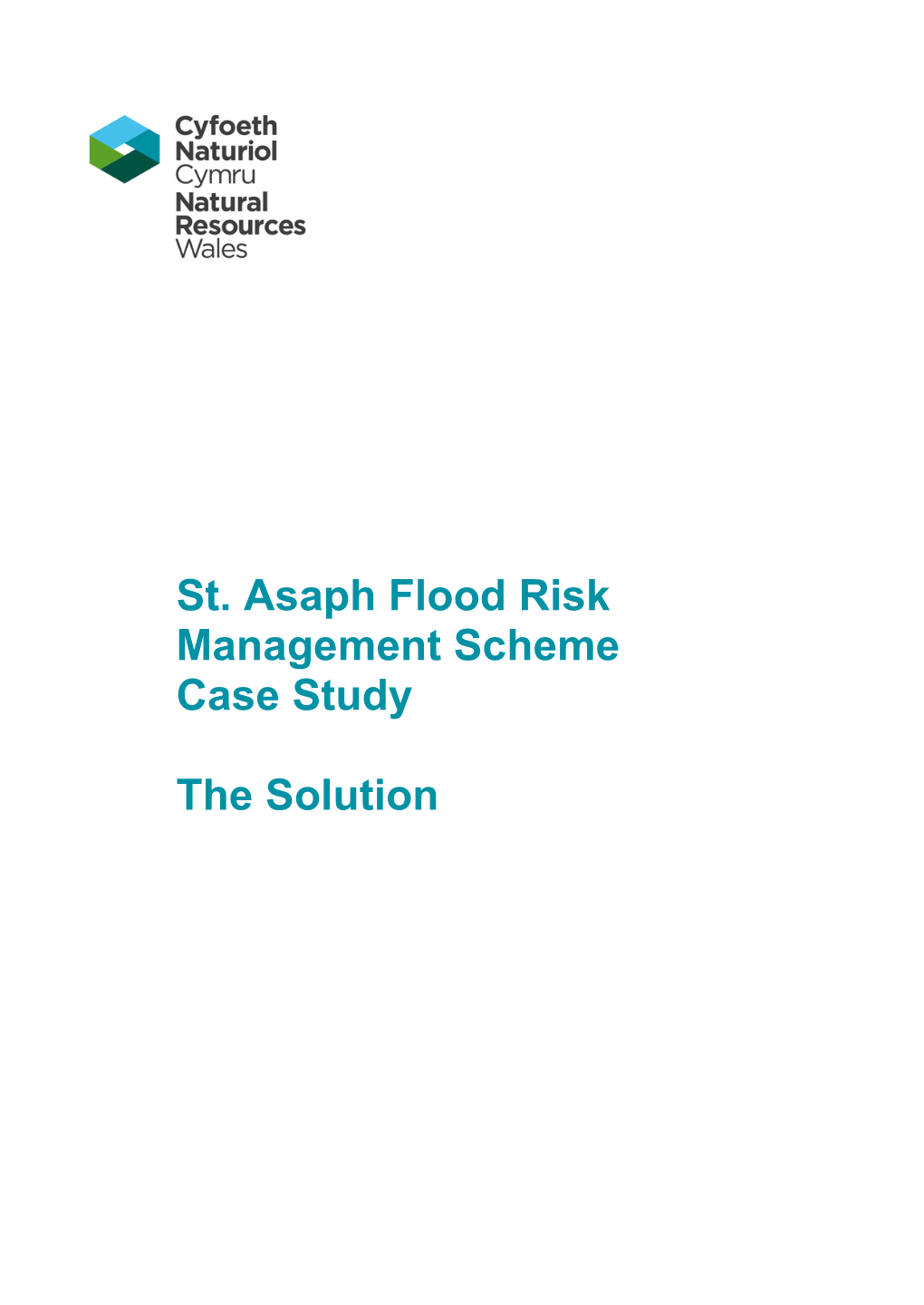 St. Asaph Flood Risk Management Scheme Case Study the Solution