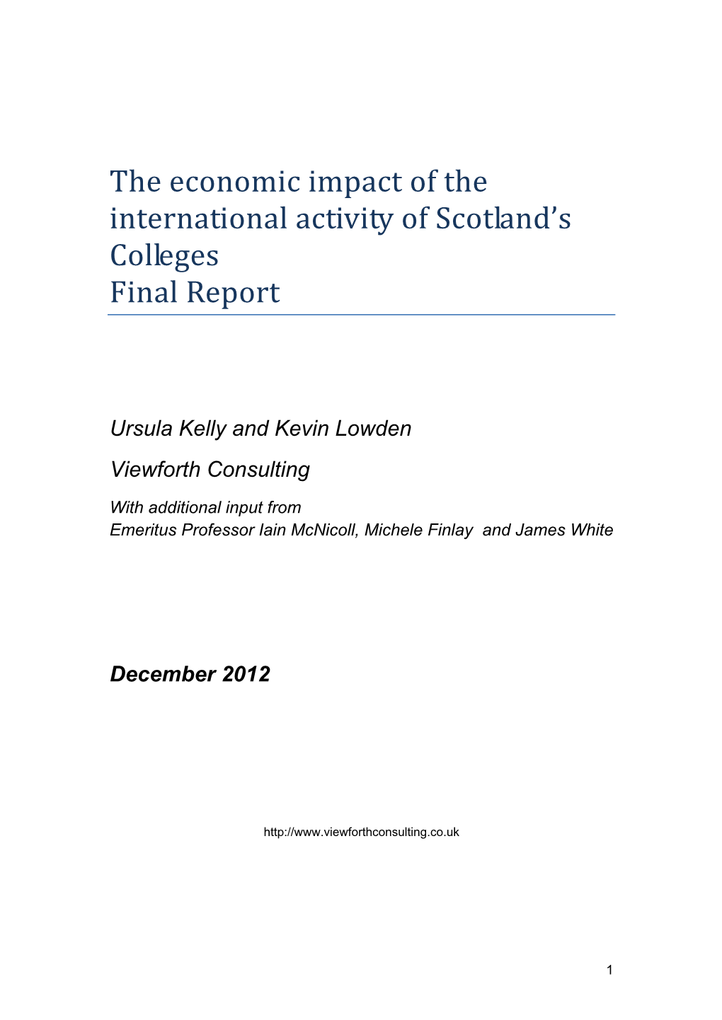 The Economic Impact of the International Activity of Scotland's Colleges Final Report