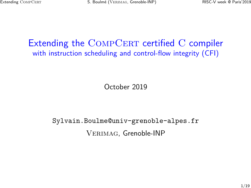 Extending the Compcert Certified C Compiler