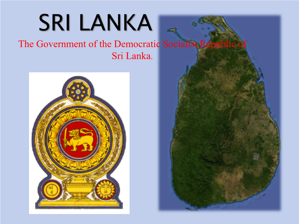 The Government of the Democratic Socialist Republic of Sri Lanka. Fourth Meeting of the Working Group on the Trans - Asian Railway Network Bangkok