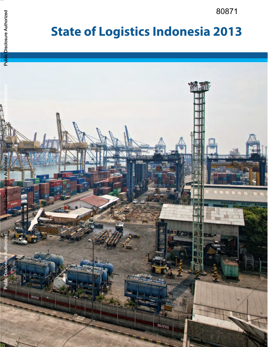 Case Study of Cikarang Dry Port 40 6.1 Background 40 6.2 the Current State of Cikarang Dry Port 42 6.3 Impact of Dwell Time in Tanjung Priok 45