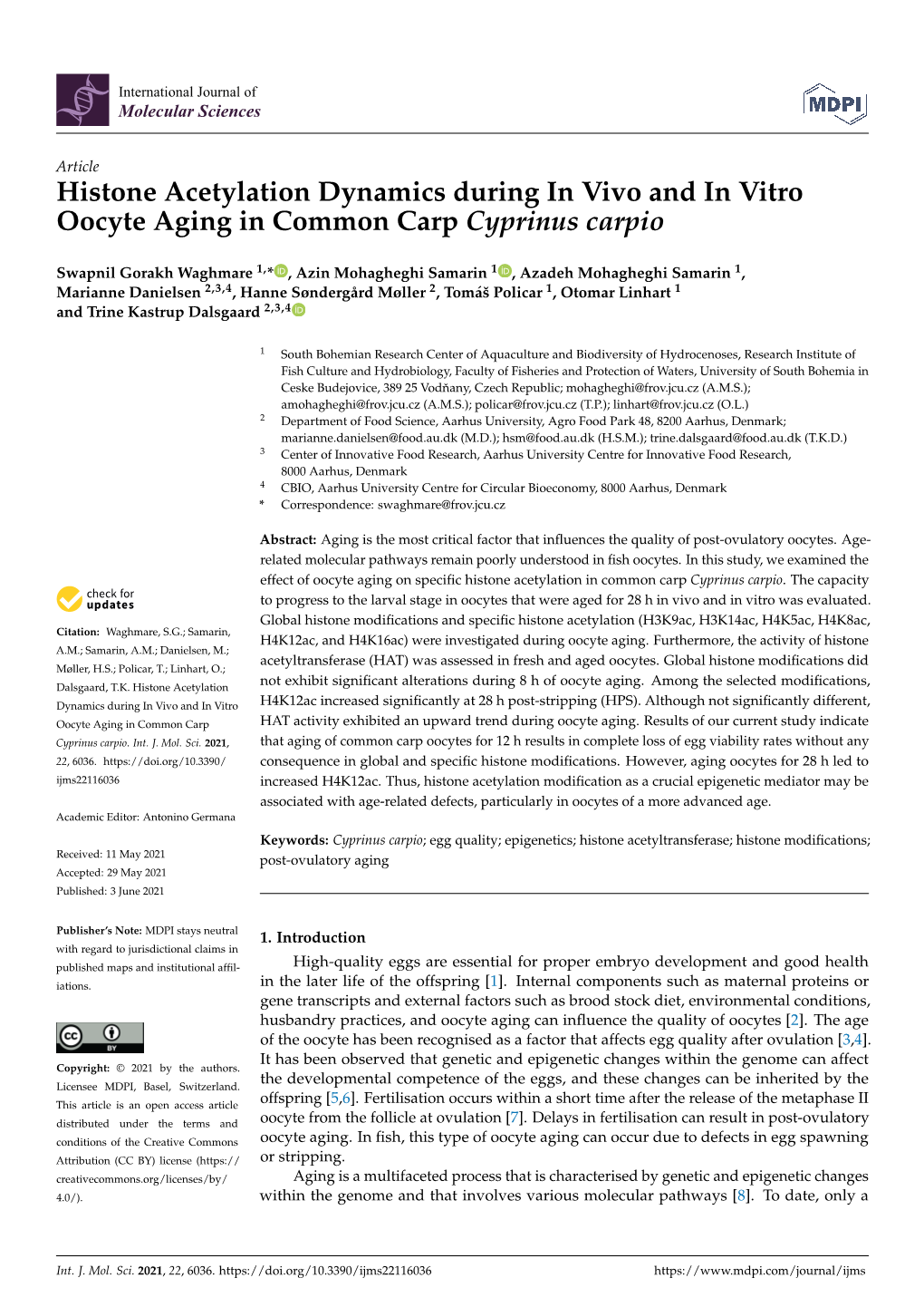Histone Acetylation Dynamics During in Vivo and in Vitro Oocyte Aging in Common Carp Cyprinus Carpio