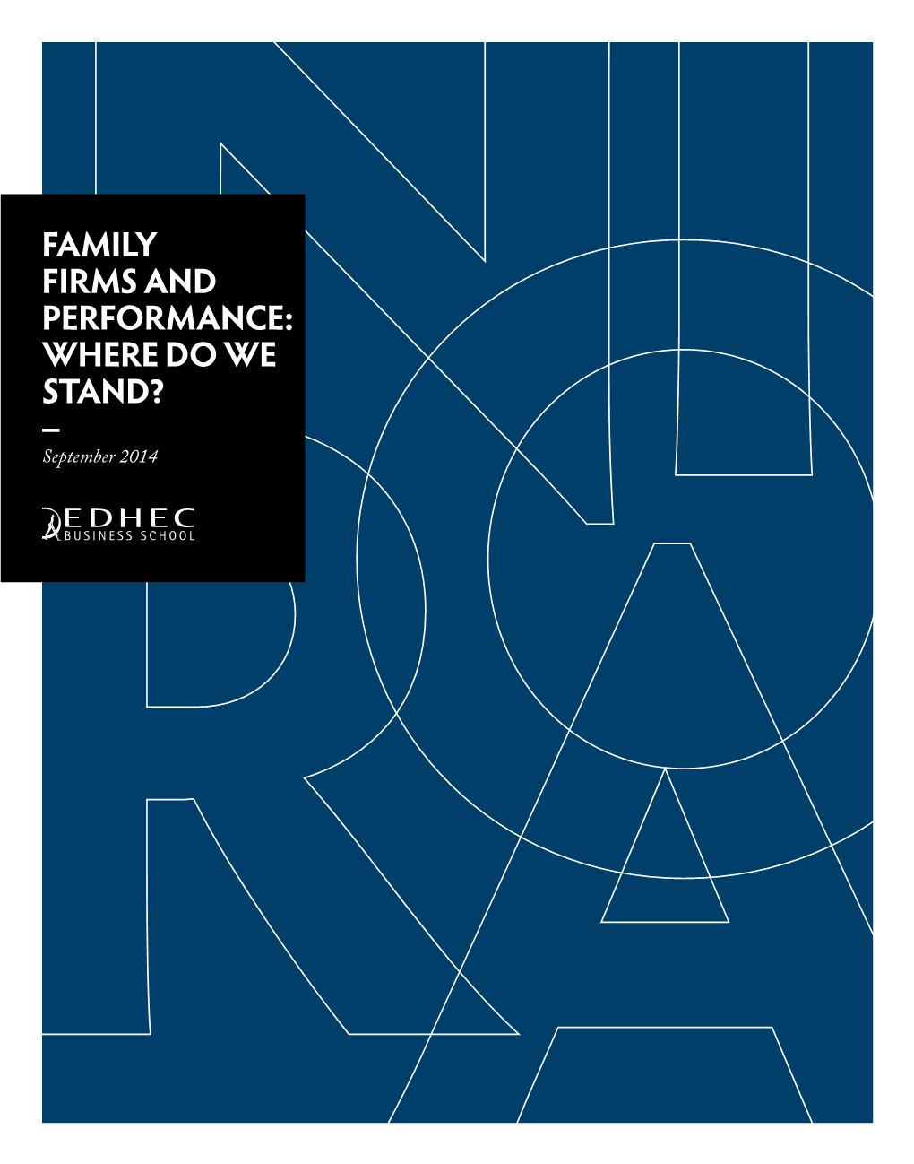 Family Firms and Performance: Where Do We Stand?