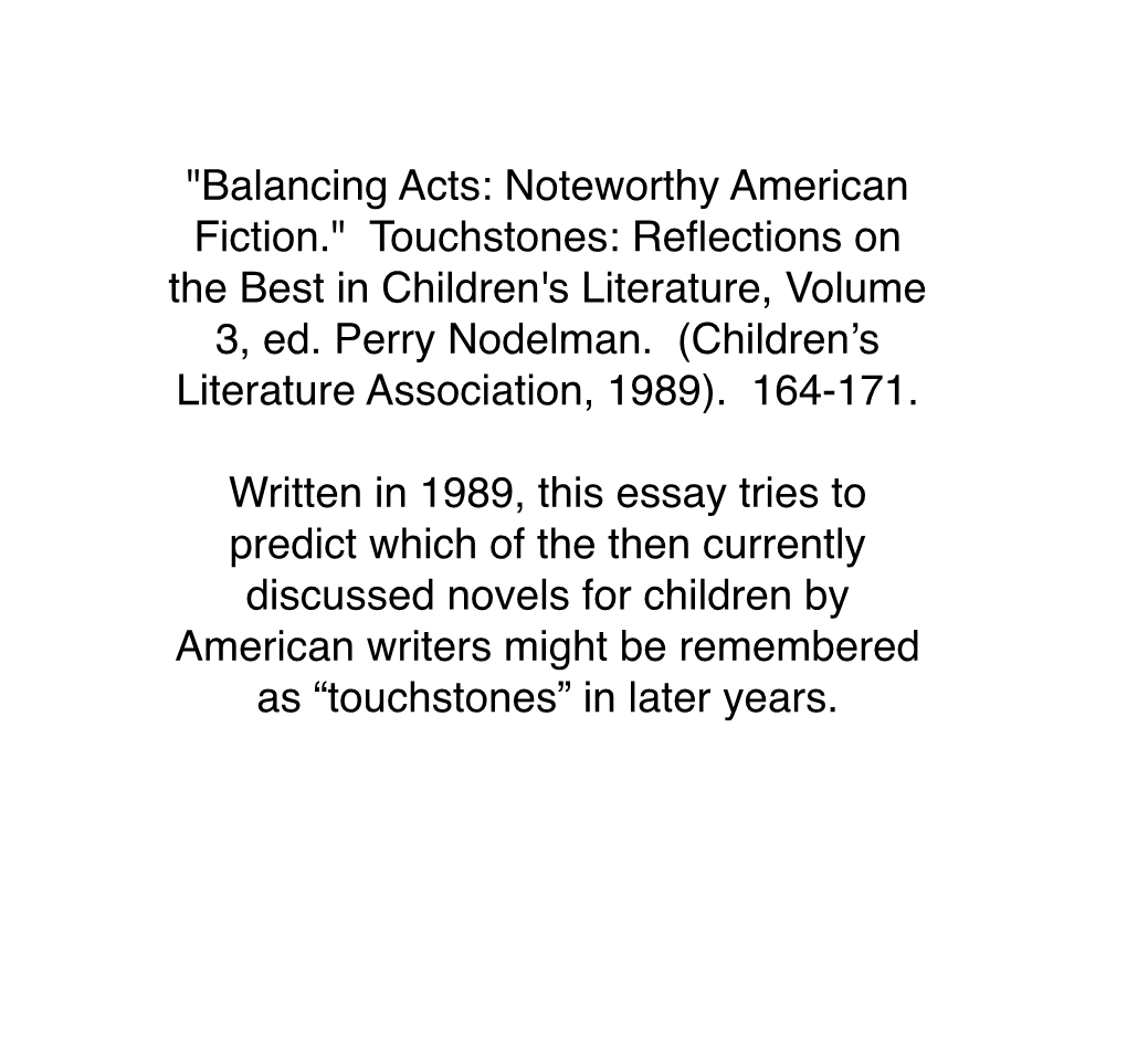 "Balancing Acts: Noteworthy American Fiction." Touchstones