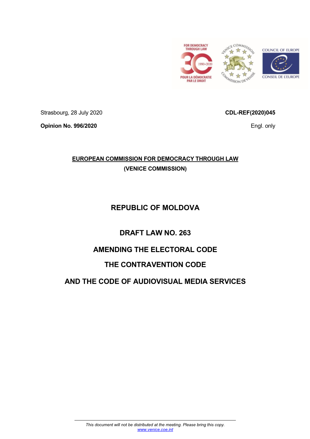 Republic of Moldova Draft Law No. 263 Amending the Electoral Code the Contravention Code and the Code of Audiovisual Media Services