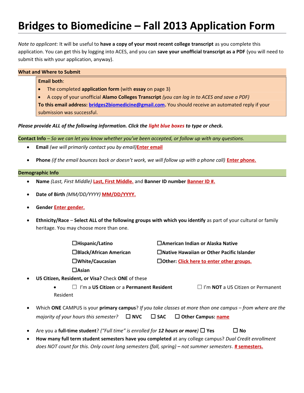 Bridges to Biomedicine Fall 2013 Application Form