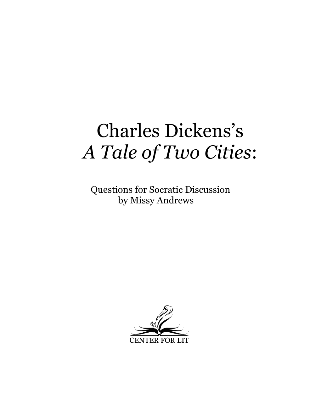 Charles Dickens's a Tale of Two Cities