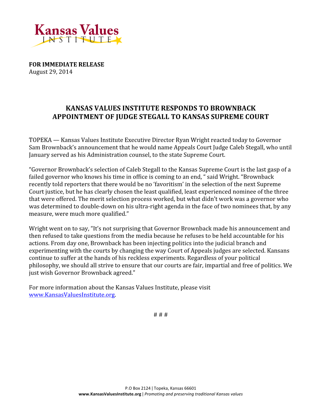 Kansas Values Institute Responds to Brownback Appointment of Judge Stegall to Kansas Supreme Court