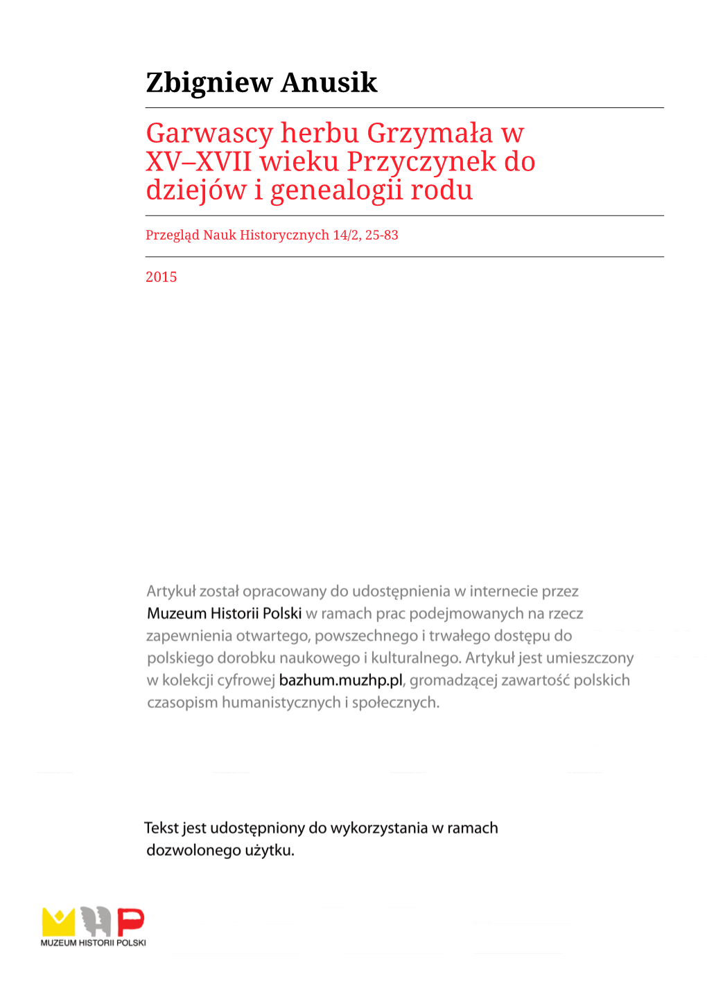 Zbigniew Anusik Garwascy Herbu Grzymała W XV–XVII Wieku Przyczynek Do Dziejów I Genealogii Rodu