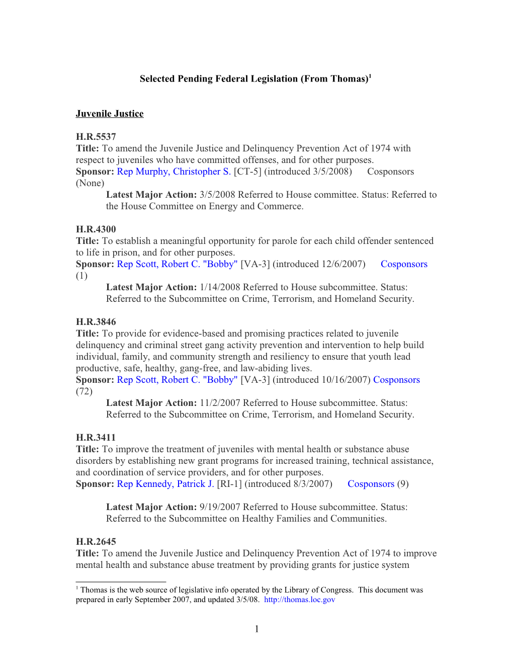 Selected Pending Federal Legislation (From Thomas) 1