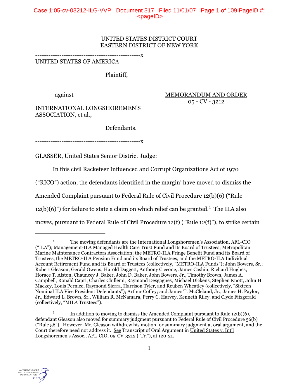 U:\Dillon\United States V International Longshoremen's Association, AFL-CIO, Et Al, 05-Cv-3212\Order Re Motion to Dismiss V