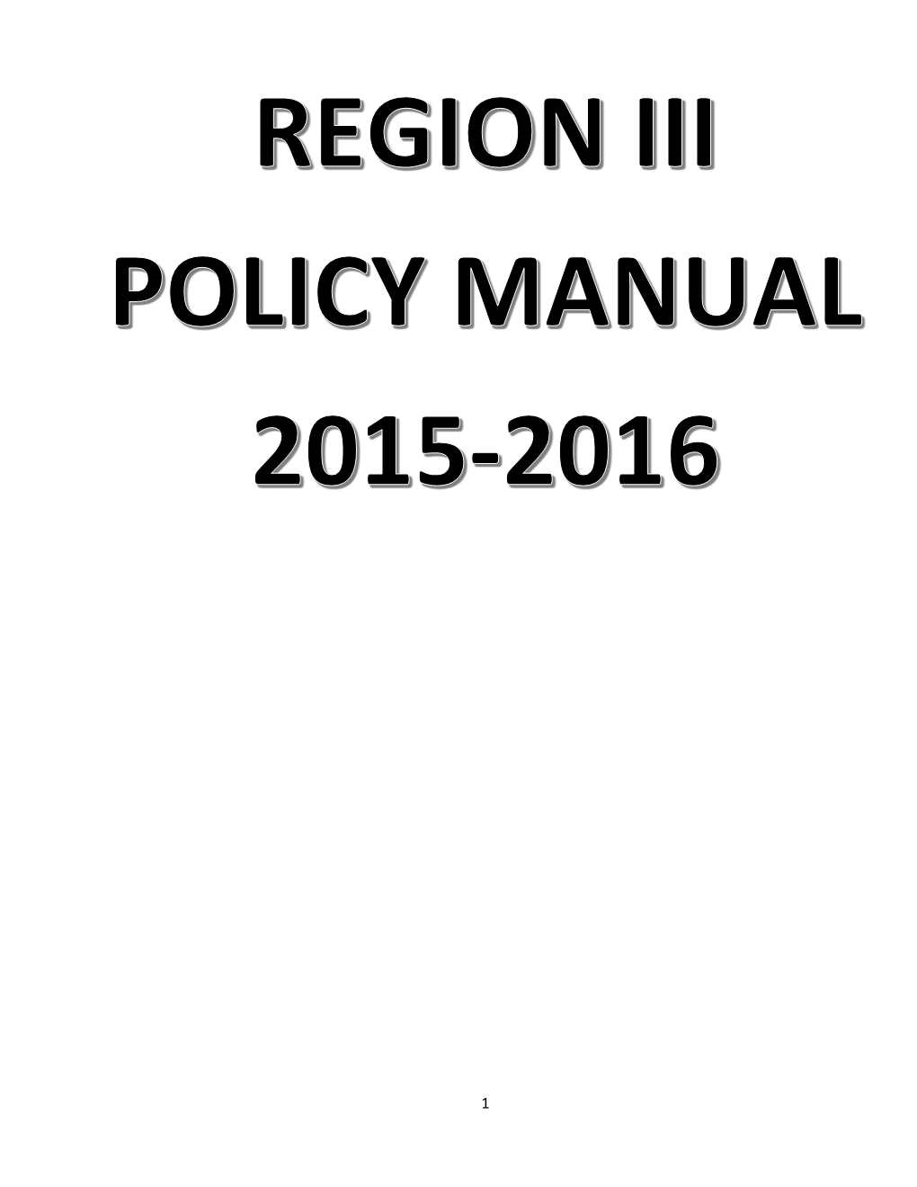 Region III Policy Manual