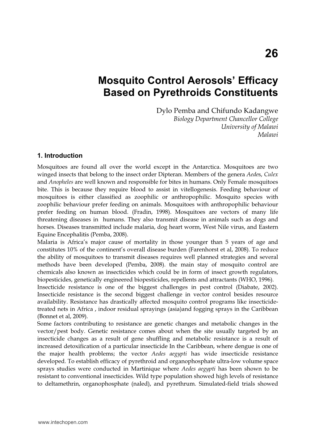 Mosquito Control Aerosols' Efficacy Based on Pyrethroids Constituents