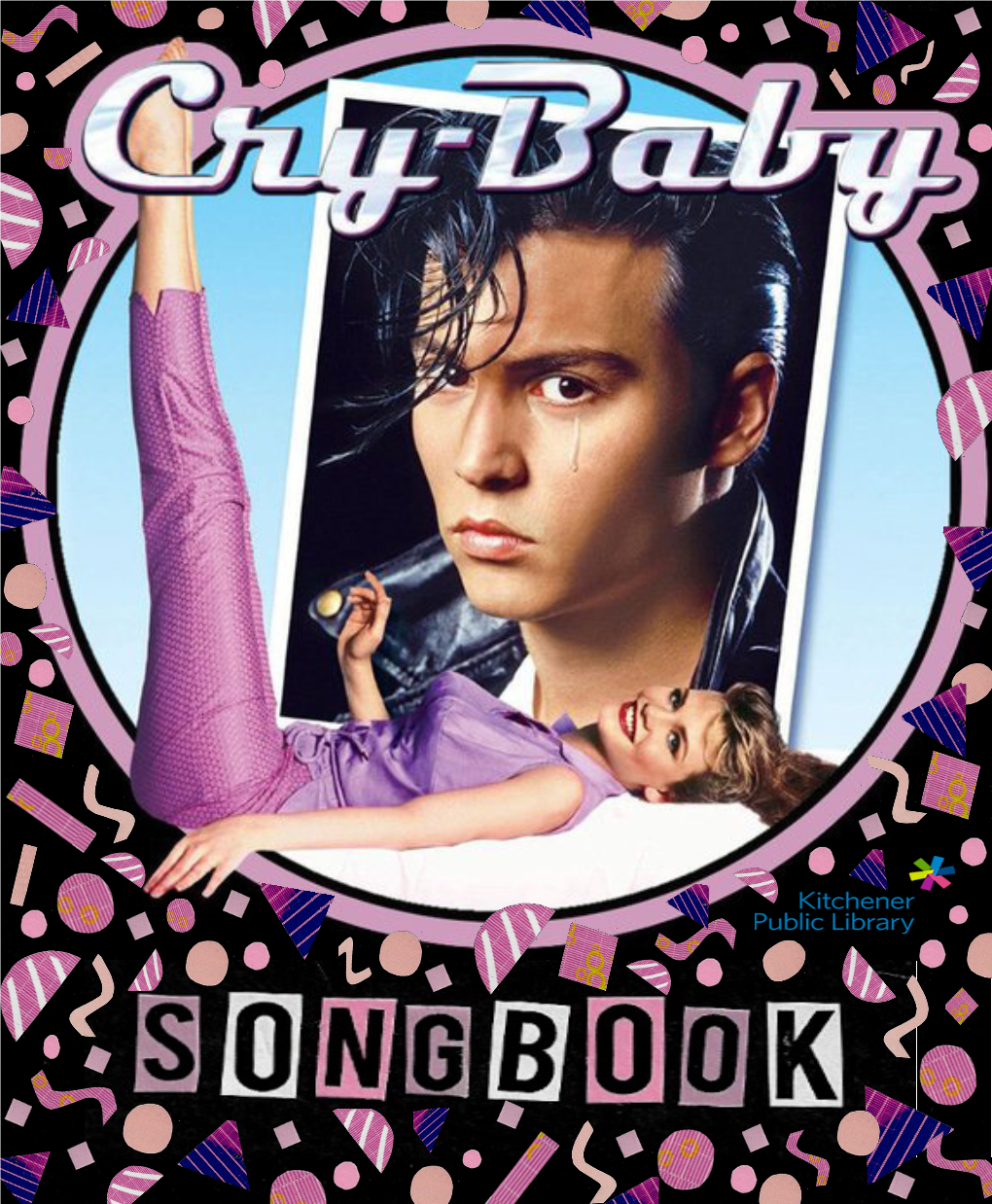 Cry-Baby Is a 1990 American Teen Musical and Rom-Com from “King of Bad Taste” Director John Waters