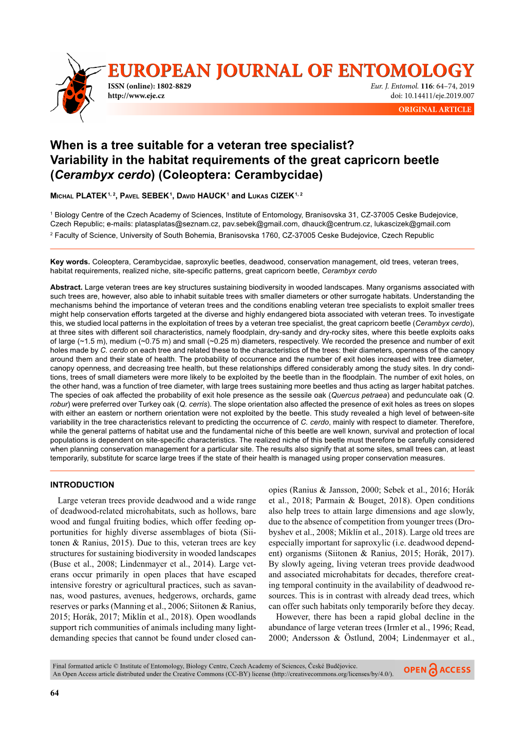 Variability in the Habitat Requirements of the Great Capricorn Beetle (Cerambyx Cerdo) (Coleoptera: Cerambycidae)