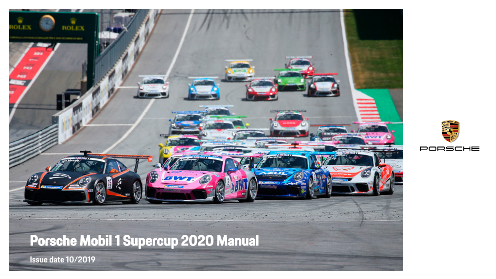 Porsche Mobil 1 Supercup 2020 Manual Issue Date 10/2019 Welcome