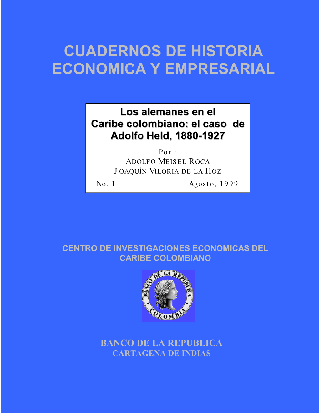 Cuadernos De Historia Economica Y Empresarial