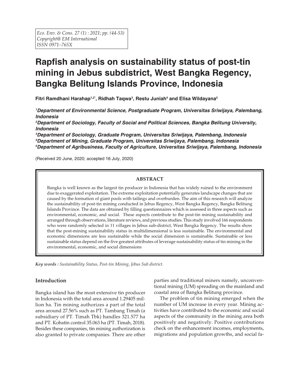 Rapfish Analysis on Sustainability Status of Post-Tin Mining in Jebus Subdistrict, West Bangka Regency, Bangka Belitung Islands Province, Indonesia