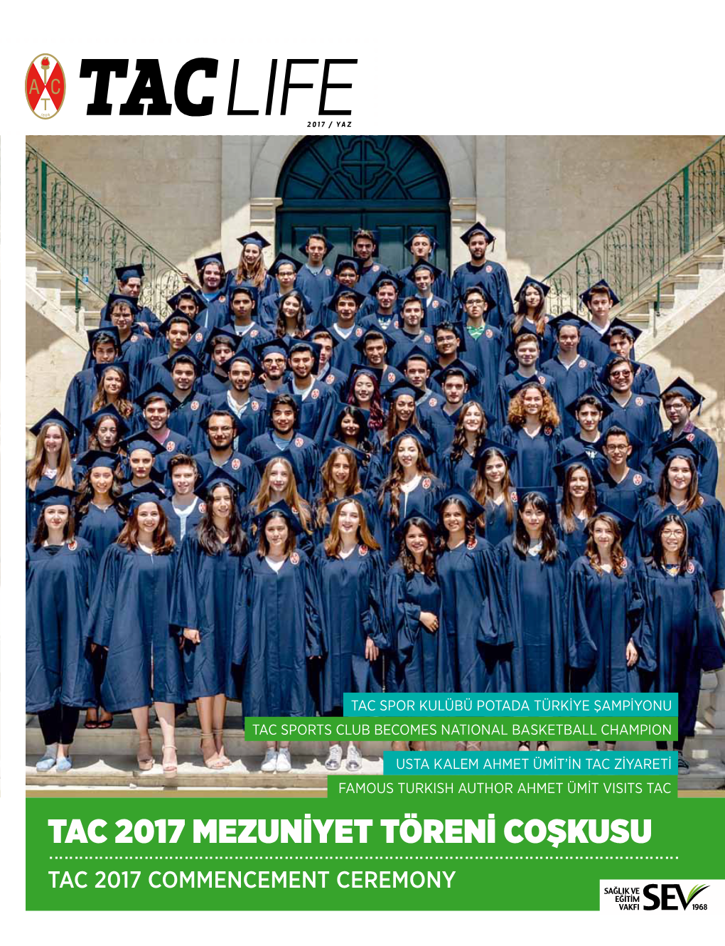 Tac 2017 Mezuniyet Töreni Coşkusu Tac 2017 Commencement Ceremony