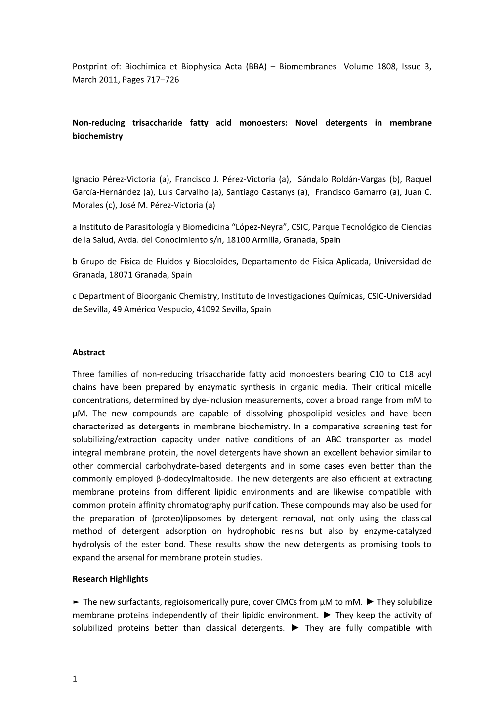 Non-Reducing Trisaccharide Fatty Acid Monoesters: Novel Detergents in Membrane Biochemistry