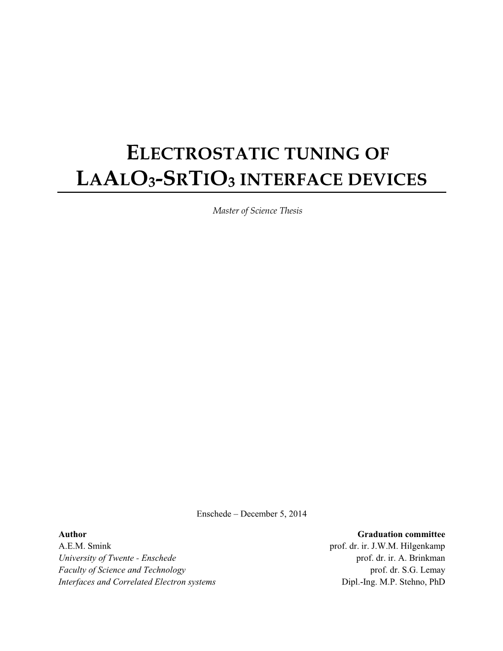 Electrostatic Tuning of Laalo3-Srtio3 Interface Devices