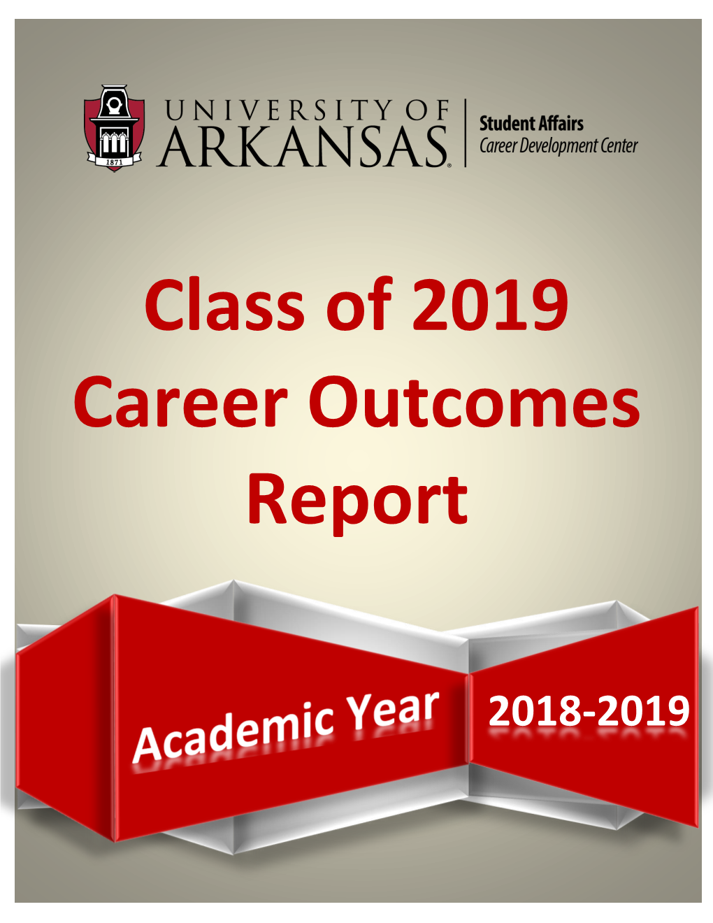 Class of 2019 Career Outcomes Report]