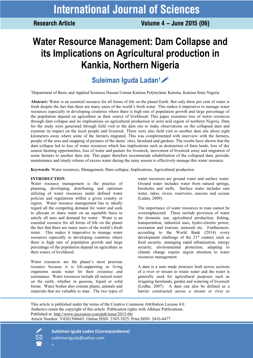 Dam Collapse and Its Implications on Agricultural Production in Kankia, Northern Nigeria Suleiman Iguda Ladan1