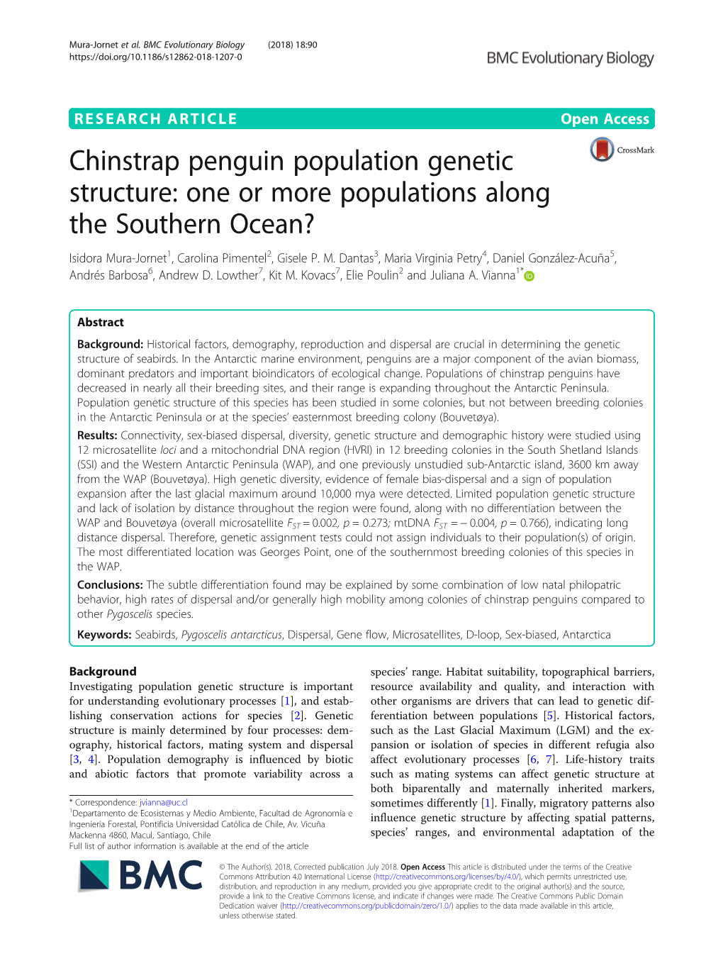 Chinstrap Penguin Population Genetic Structure: One Or More Populations Along the Southern Ocean? Isidora Mura-Jornet1, Carolina Pimentel2, Gisele P