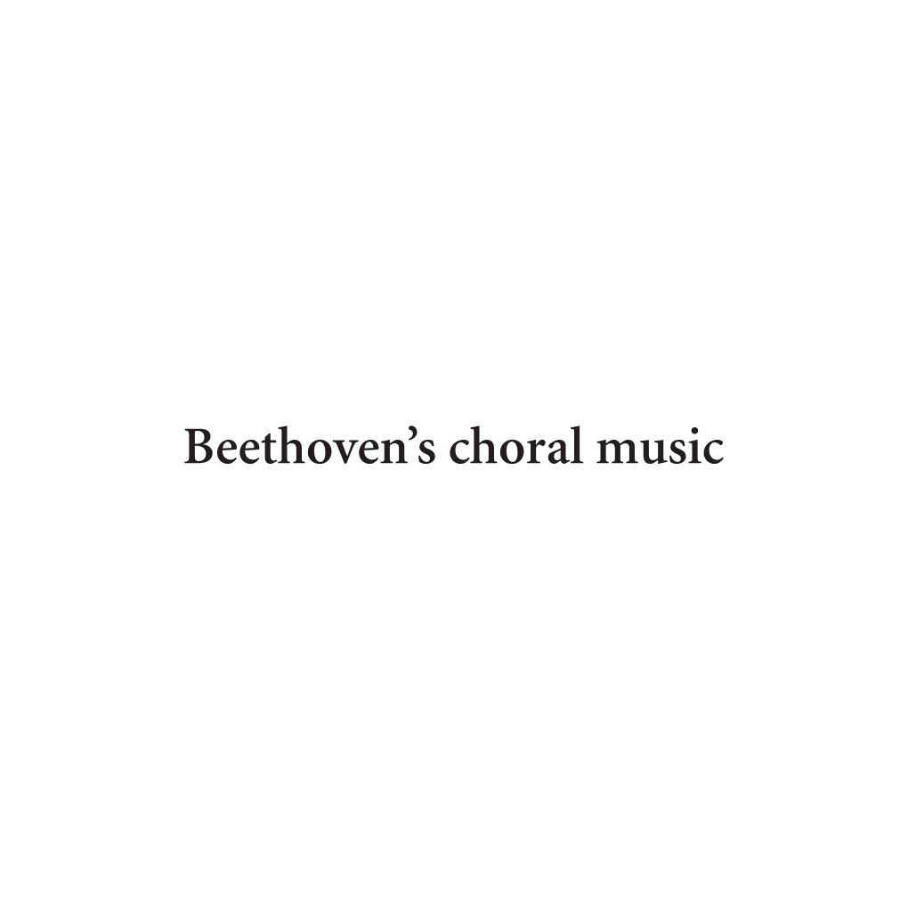 Beethoven's Choral Music