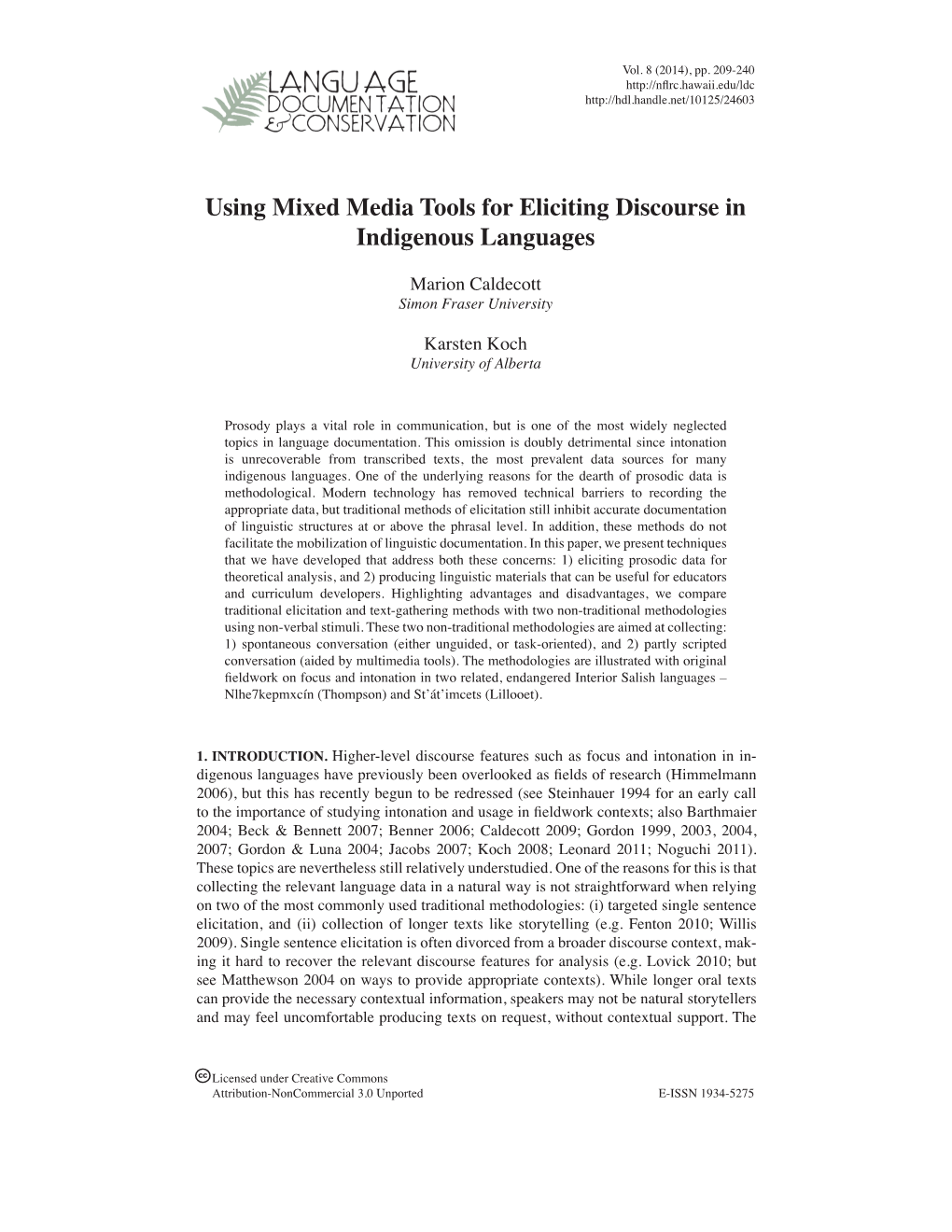 Using Mixed Media Tools for Eliciting Discourse in Indigenous Languages