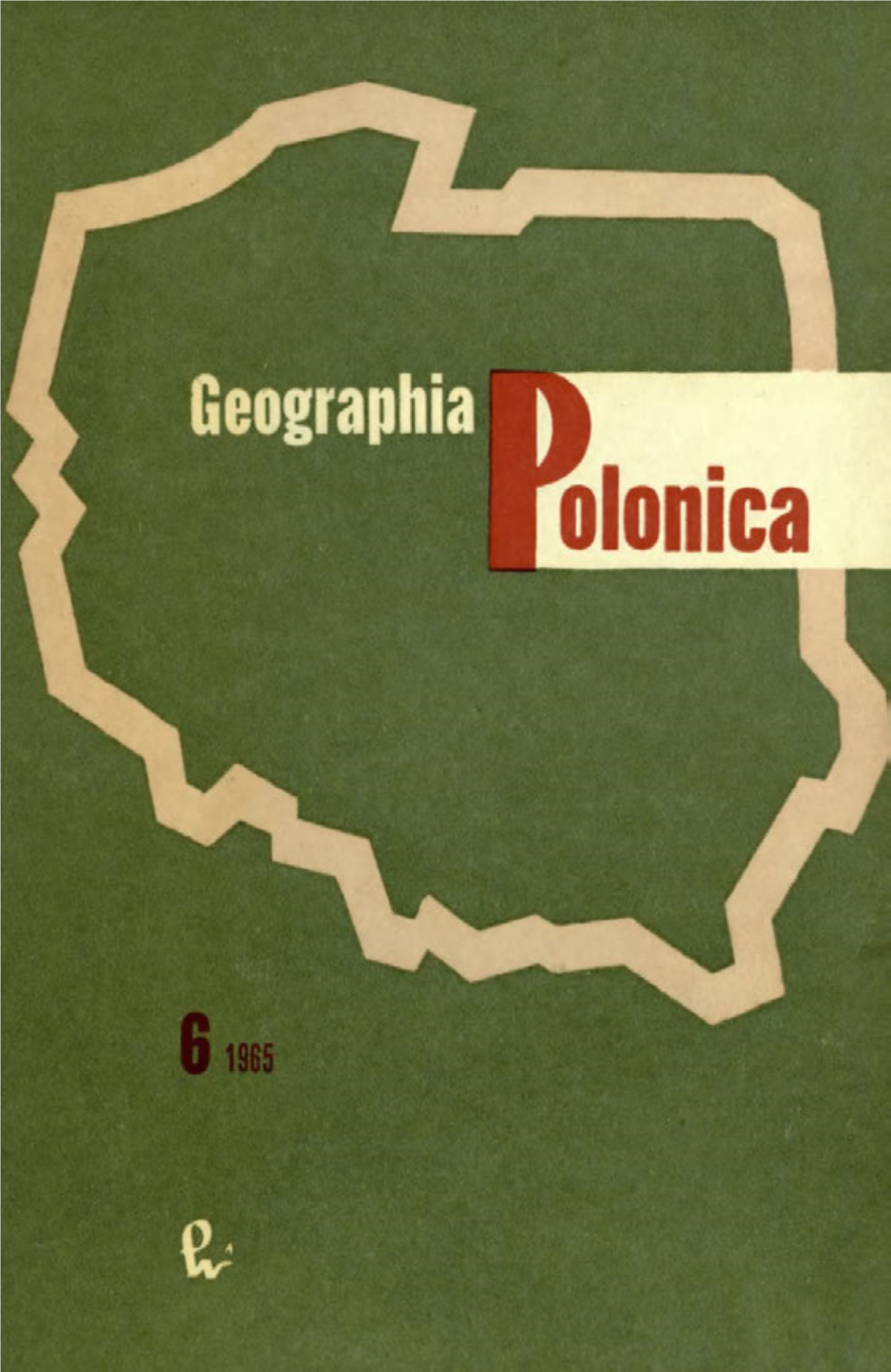 Geographia Polonica 6 (1965)