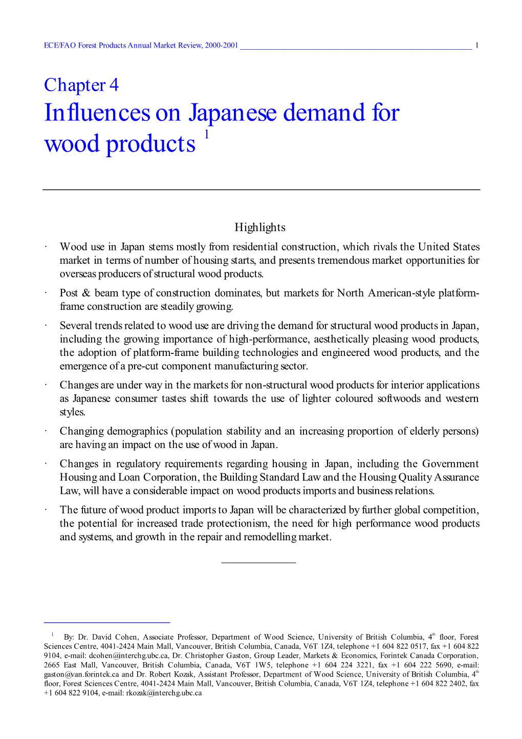 Chapter 4 Influences on Japanese Demand for Wood Products 1