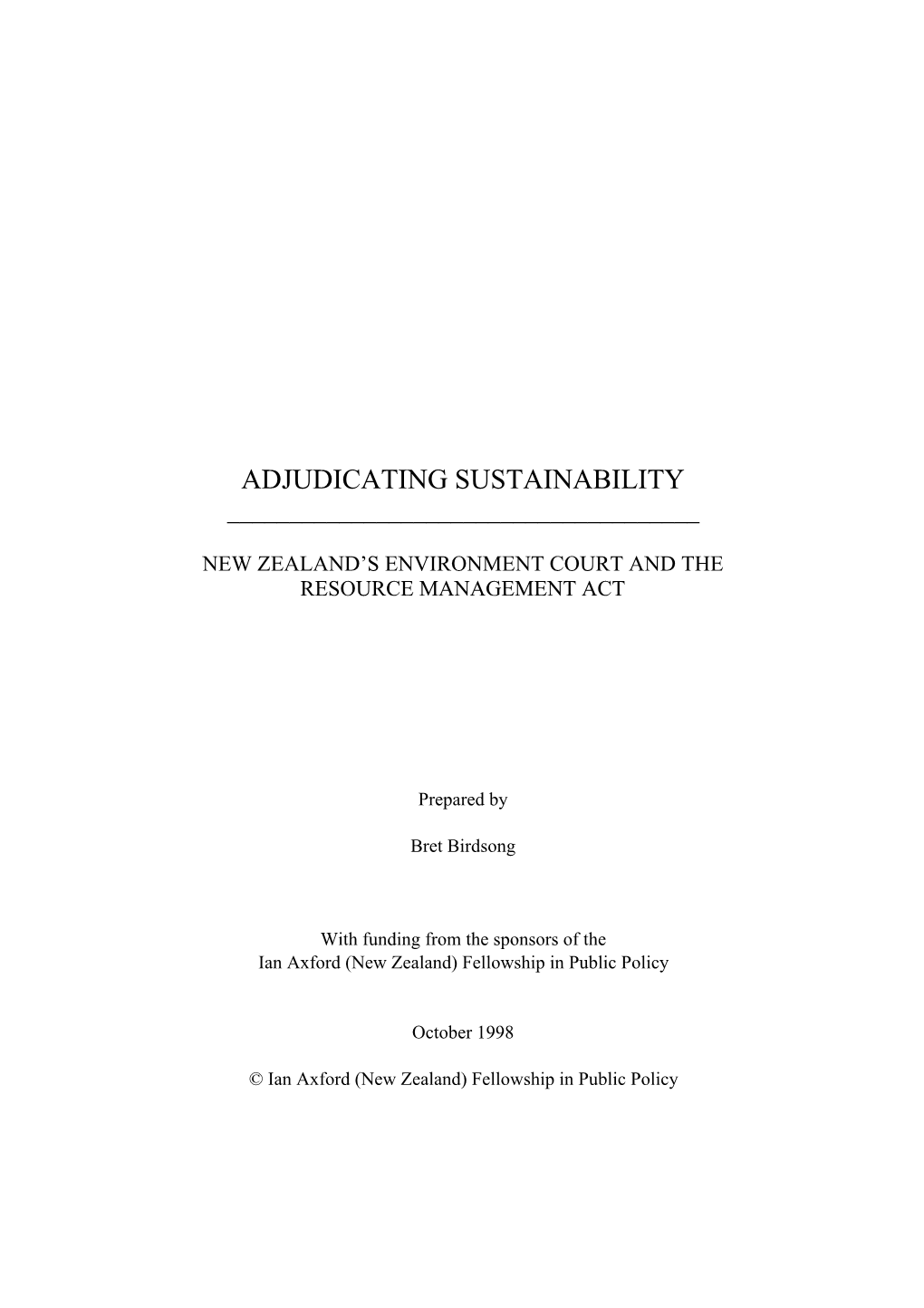 Adjudicating Sustainability: New Zealand's Environment Court And